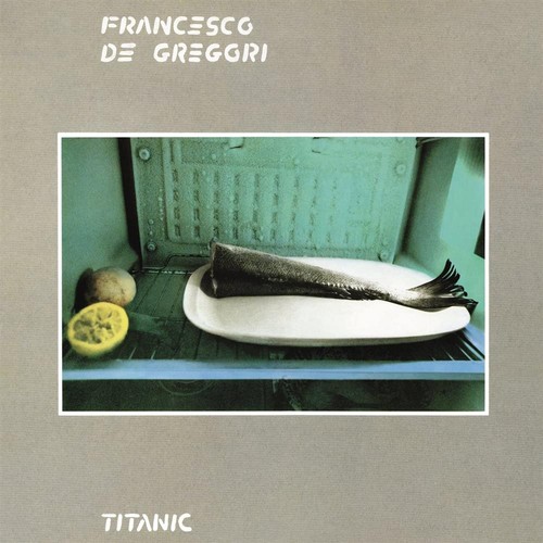 Titanic francesco de gregori - -,